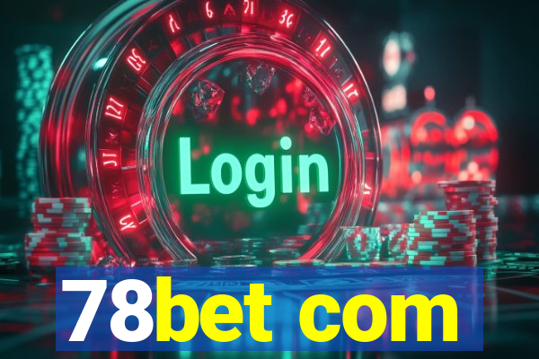 78bet com